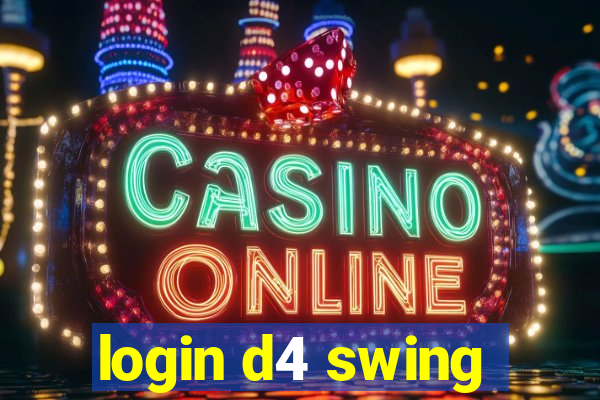 login d4 swing